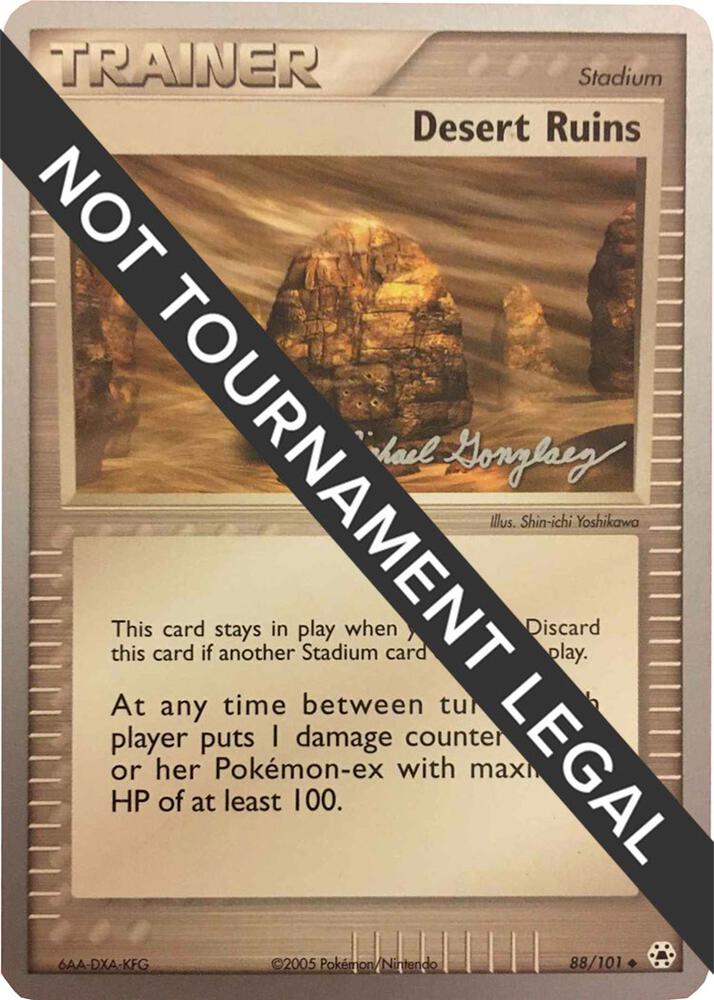 Desert Ruins - 2005 (Michael Gonzalez) 88/101 card from World Championship Decks