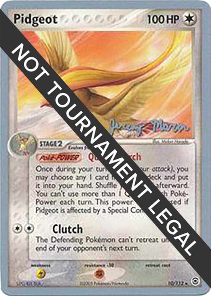 Pidgeot - 2005 (Jeremy Maron) 10/112 card from World Championship Decks