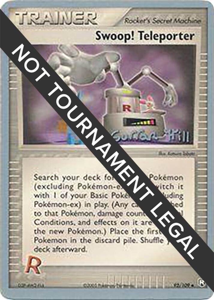 Swoop! Teleporter - 2005 (Curran Hill) 92/109 card from World Championship Decks