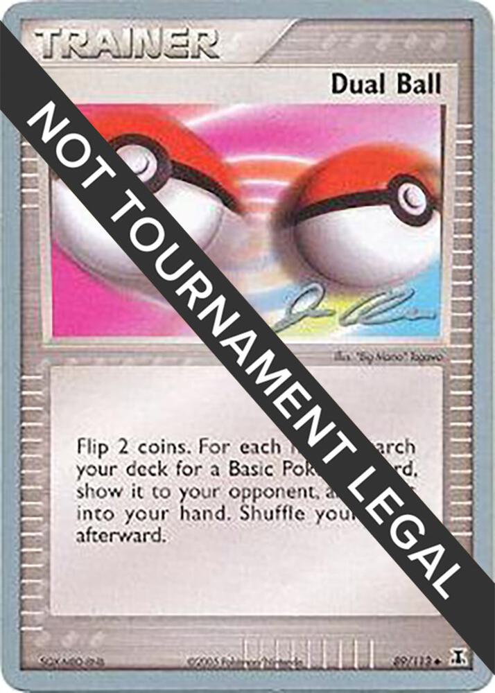 Dual Ball - 2006 (Jason Klaczynski) 89/113 card from World Championship Decks