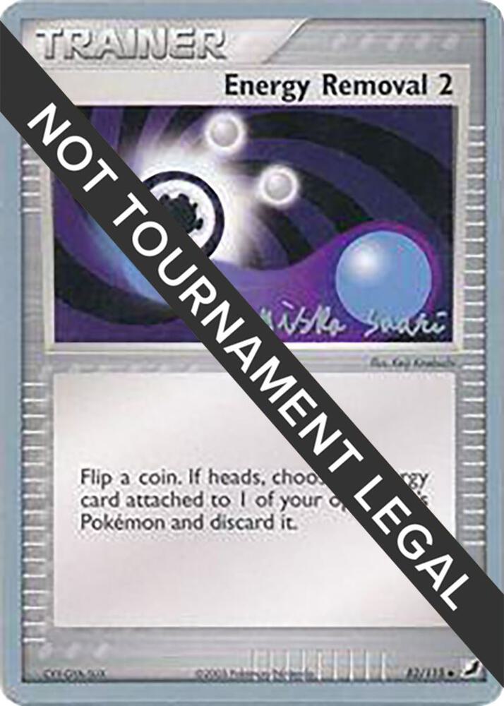 Energy Removal 2 - 2006 (Miska Saari) 82/115 card from World Championship Decks
