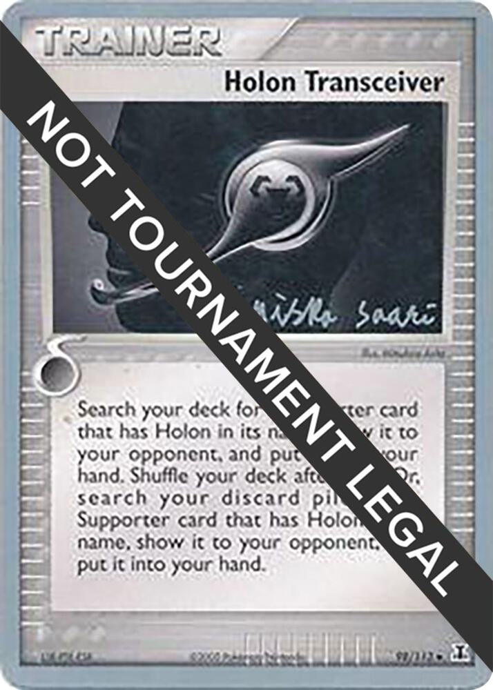 Holon Transceiver - 2006 (Miska Saari) 98/113 card from World Championship Decks