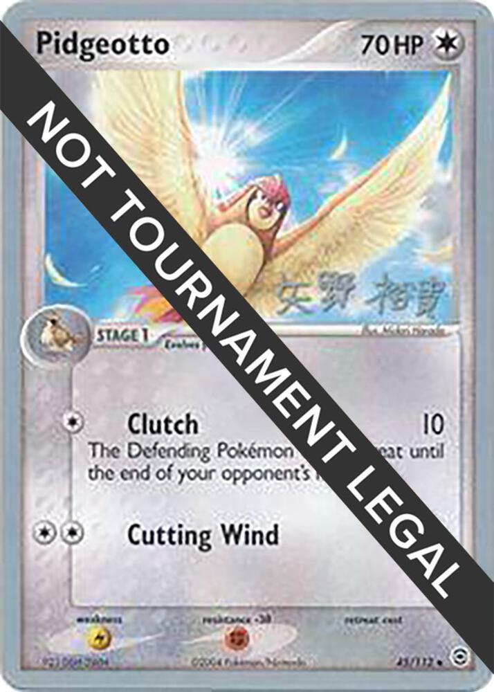 Pidgeotto - 2006 (Hiroki Yano) 45/112 card from World Championship Decks