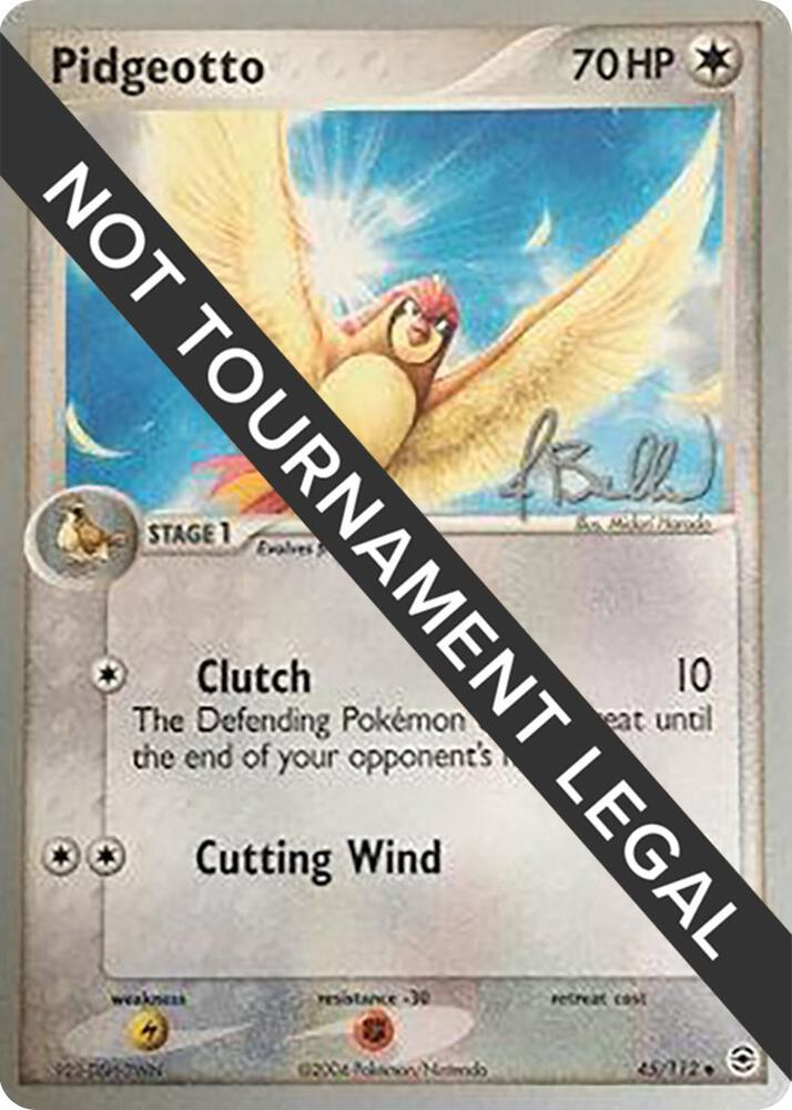 Pidgeotto - 2006 (Jimmy Ballard) 45/112 card from World Championship Decks