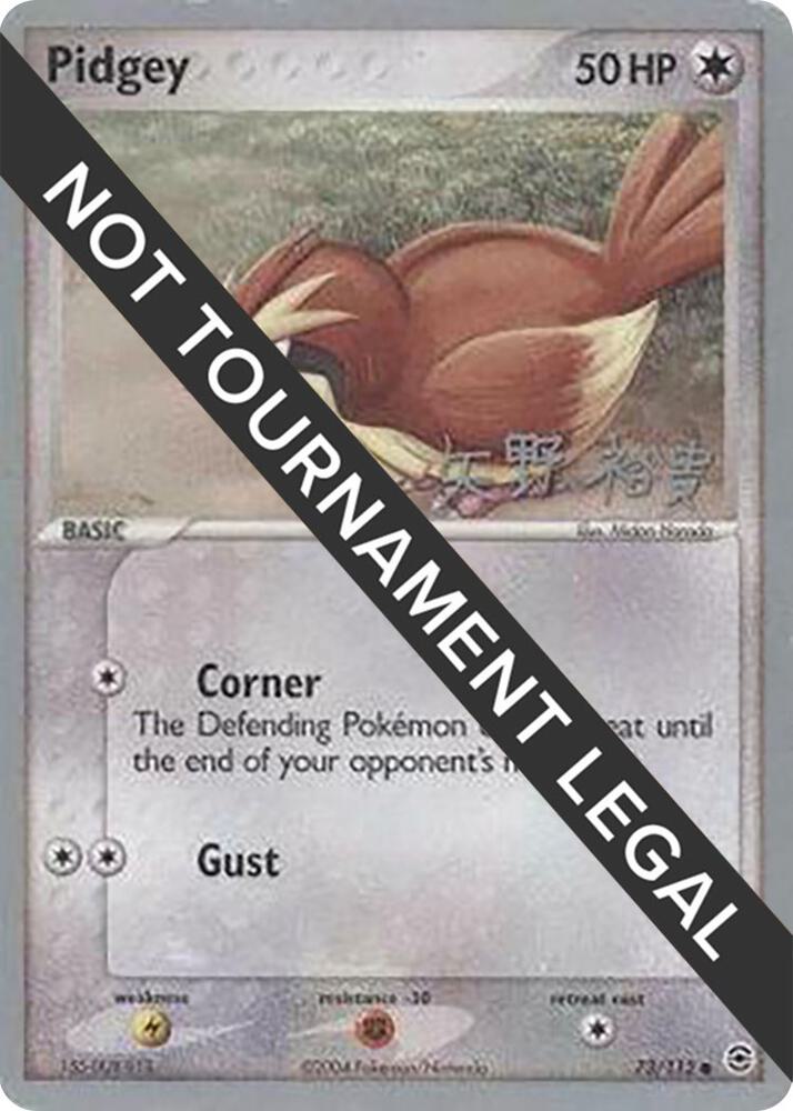 Pidgey - 2006 (Hiroki Yano) 73/112 card from World Championship Decks