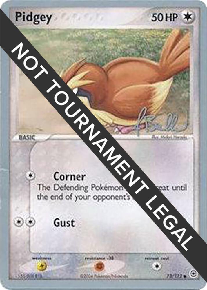 Pidgey - 2006 (Jimmy Ballard) 73/112 card from World Championship Decks