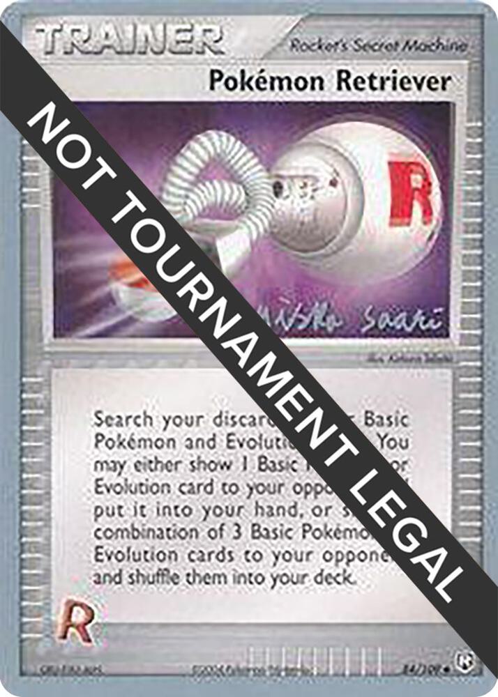 Pokemon Retriever - 2006 (Miska Saari) 84/109 card from World Championship Decks
