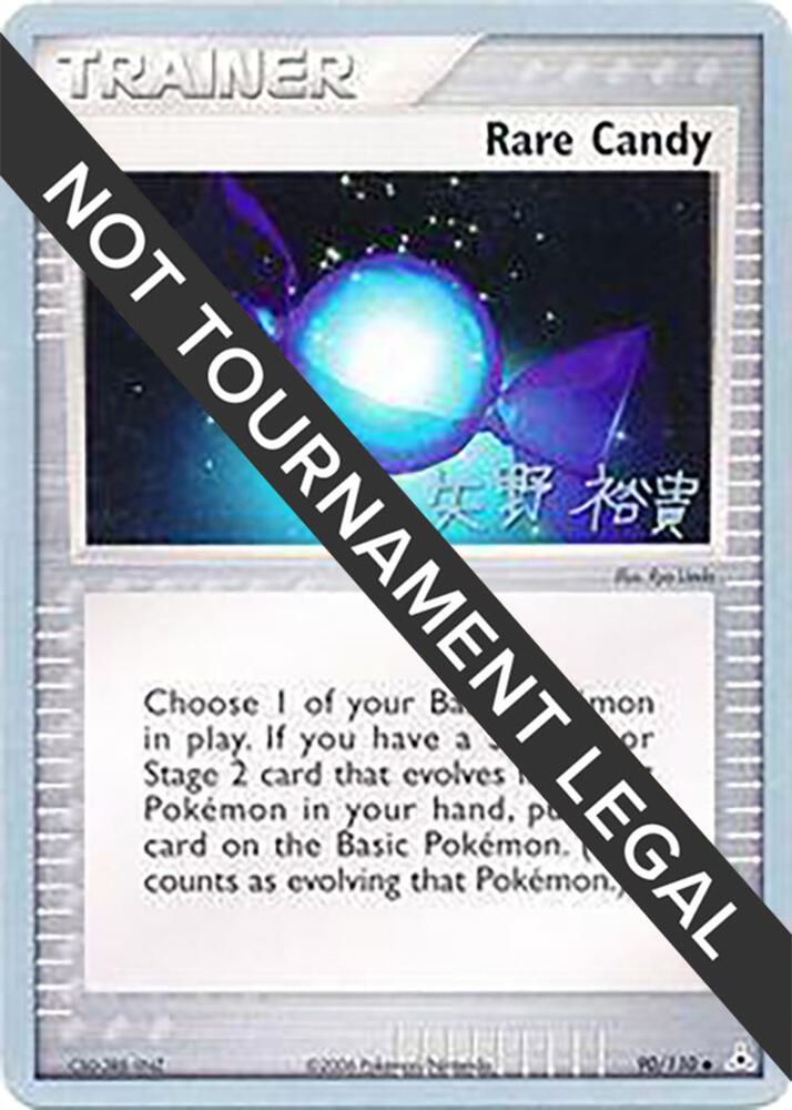 Rare Candy - 2006 (Hiroki Yano) 90/110 card from World Championship Decks