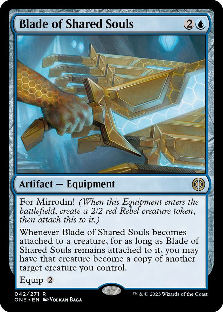 Blade of Shared Souls 42 card from Phyrexia: All Will Be One