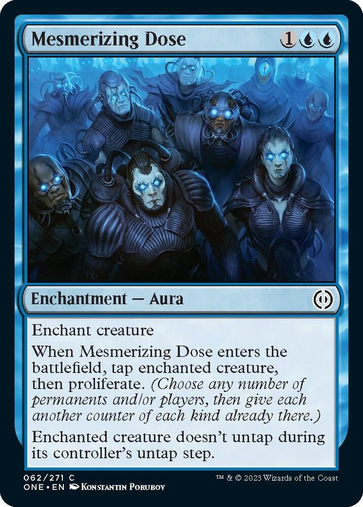 Mesmerizing Dose 62 card from Phyrexia: All Will Be One