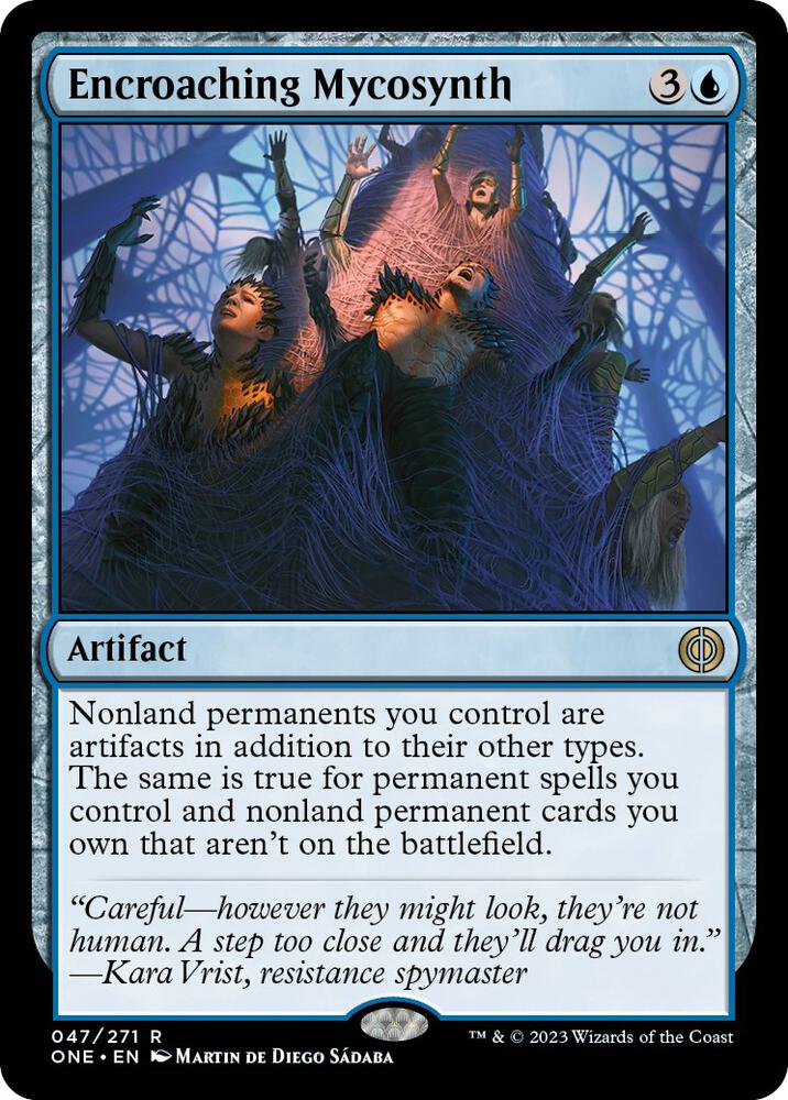 Encroaching Mycosynth 47 card from Phyrexia: All Will Be One