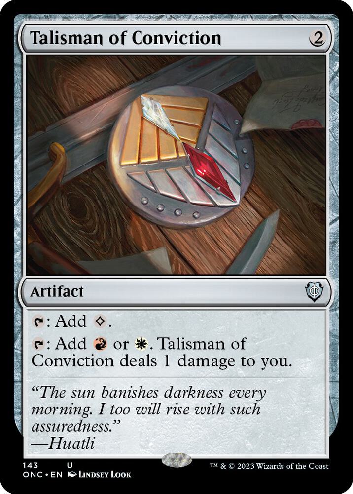 Talisman of Conviction 143 card from Commander: Phyrexia: All Will Be One