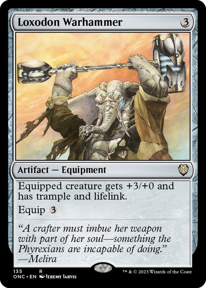 Loxodon Warhammer 135 card from Commander: Phyrexia: All Will Be One