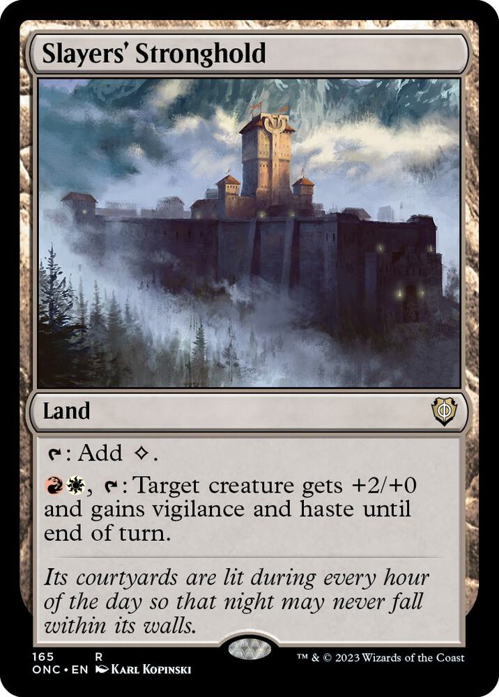 Slayers' Stronghold 165 card from Commander: Phyrexia: All Will Be One