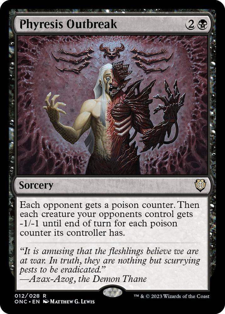 Phyresis Outbreak 12 card from Commander: Phyrexia: All Will Be One