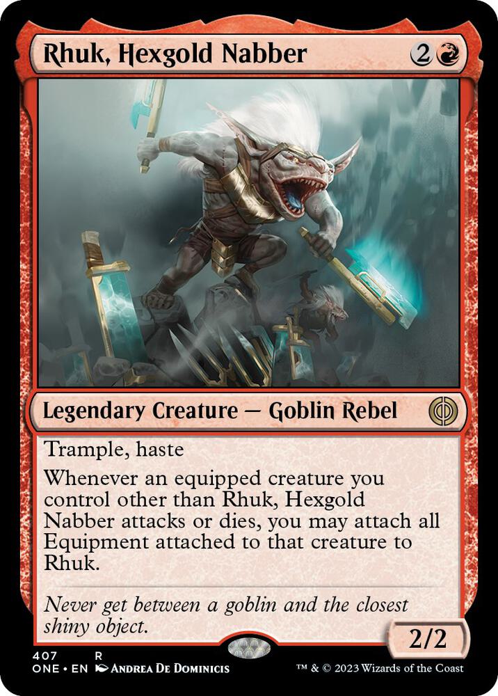 Rhuk, Hexgold Nabber 407 card from Phyrexia: All Will Be One