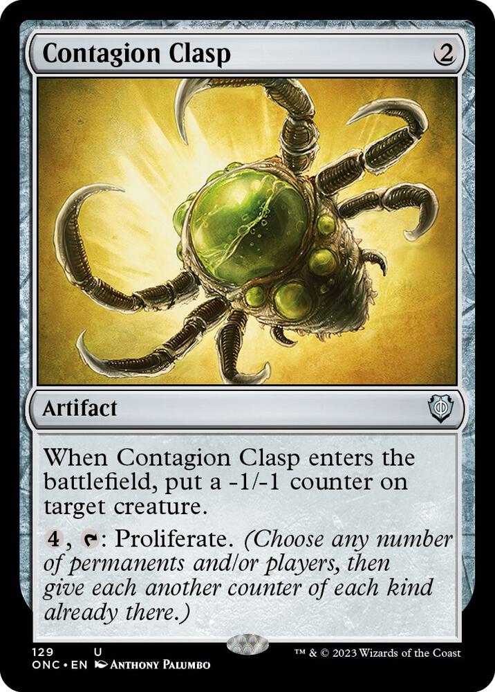 Contagion Clasp 129 card from Commander: Phyrexia: All Will Be One