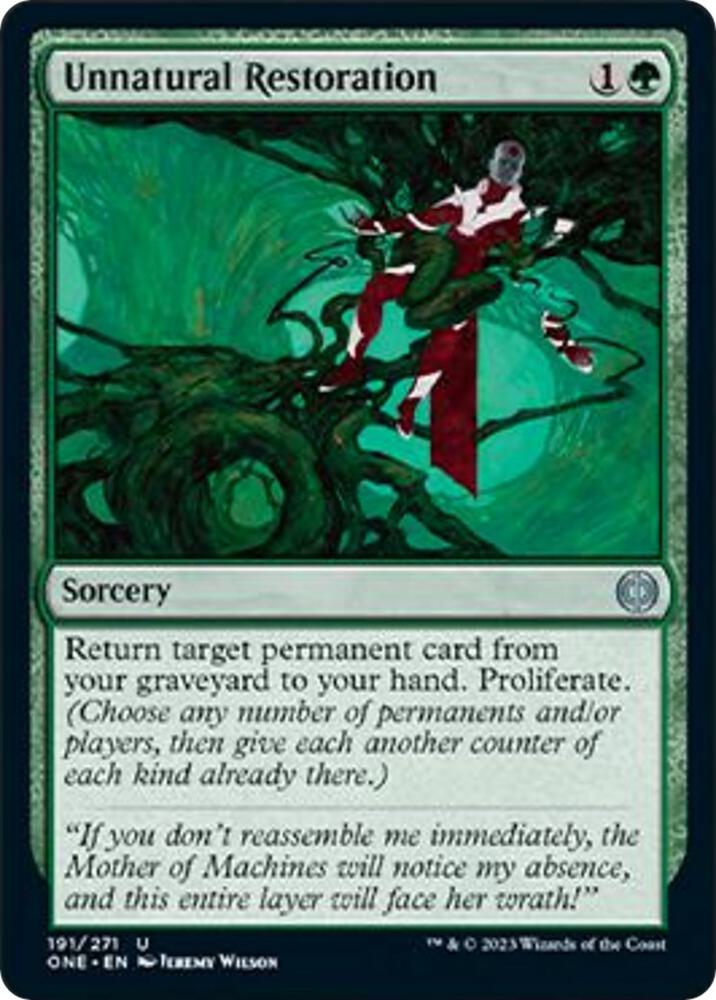 Unnatural Restoration 191 card from Phyrexia: All Will Be One