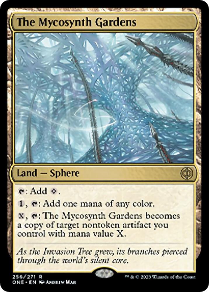 The Mycosynth Gardens 256 card from Phyrexia: All Will Be One