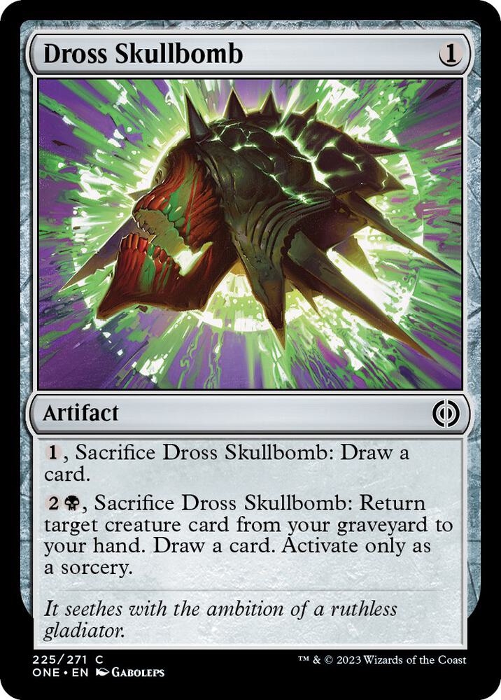 Dross Skullbomb 225 card from Phyrexia: All Will Be One