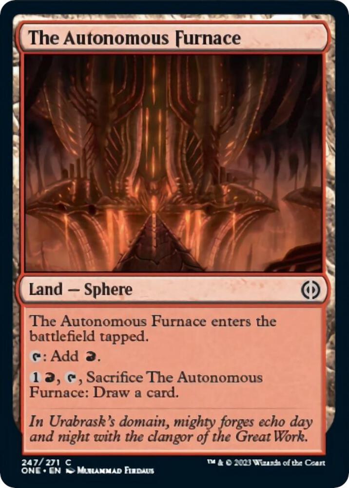 The Autonomous Furnace 247 card from Phyrexia: All Will Be One