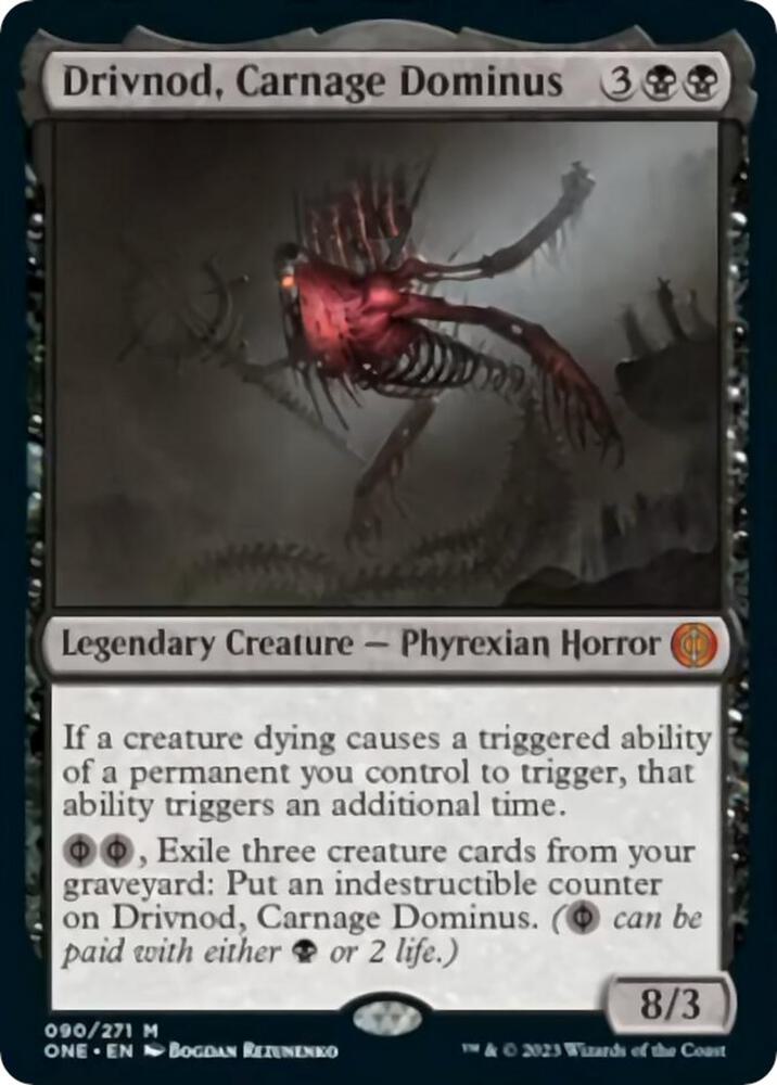 Drivnod, Carnage Dominus 90 card from Phyrexia: All Will Be One