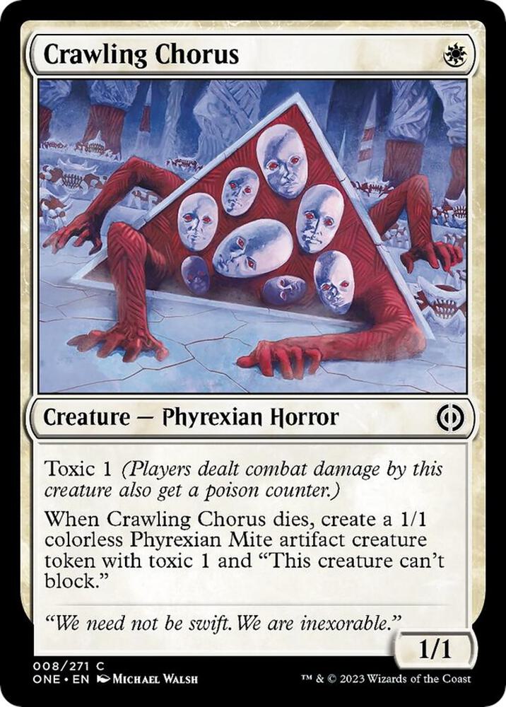 Crawling Chorus 8 card from Phyrexia: All Will Be One