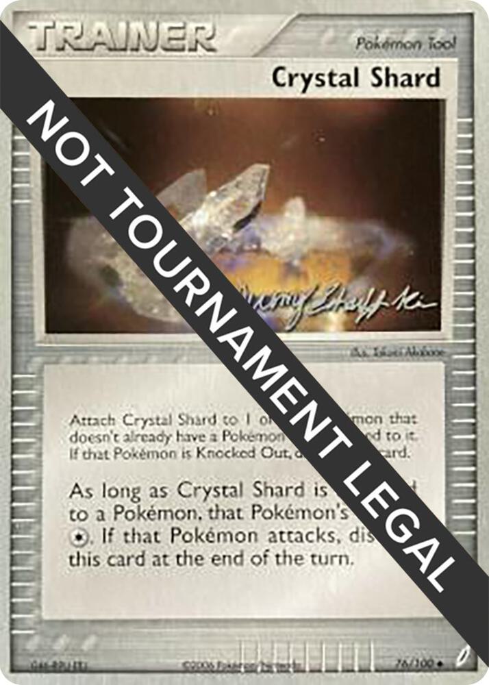 Crystal Shard - 2007 (Jeremy Scharff-Kim) 76/100 card from World Championship Decks