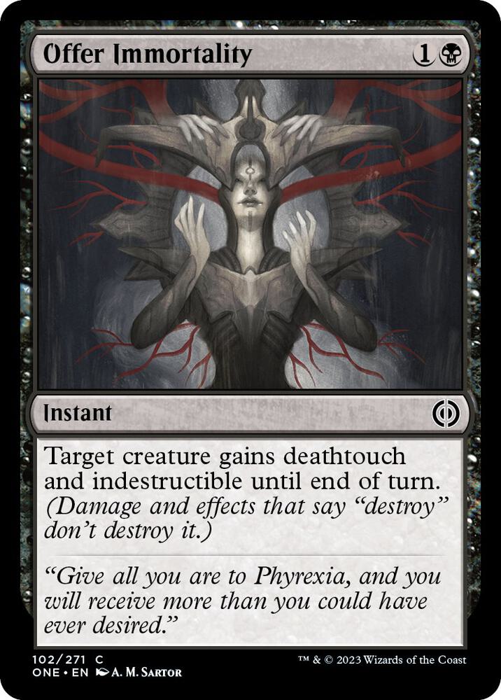 Offer Immortality 102 card from Phyrexia: All Will Be One