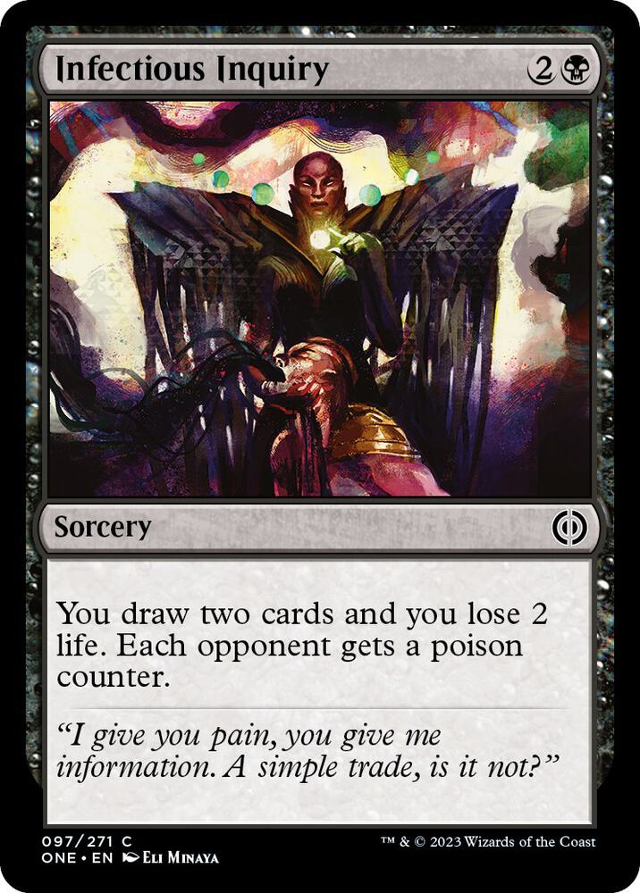 Infectious Inquiry 97 card from Phyrexia: All Will Be One