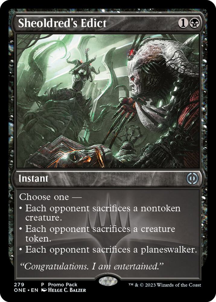 Sheoldred's Edict 279 card from Promo Pack: Phyrexia: All Will Be One