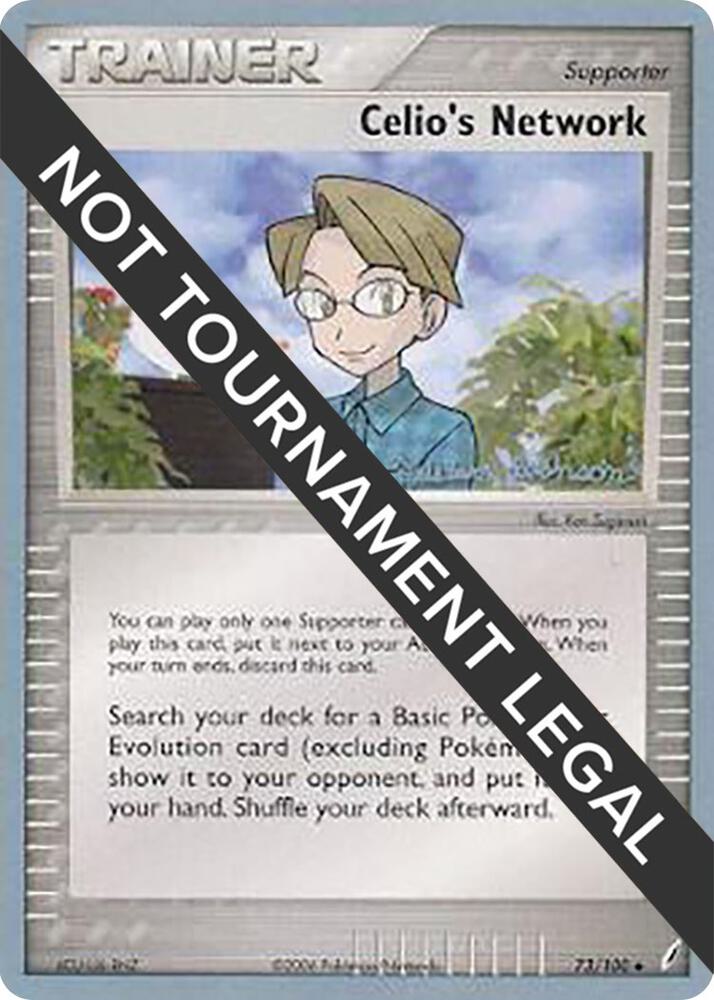 Celio's Network - 2008 (Tristan Robinson) 73/100 card from World Championship Decks