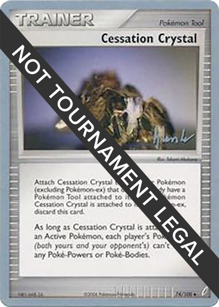 Cessation Crystal - 2008 (Dylan Lefavour) 74/100 card from World Championship Decks