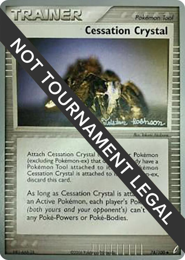 Cessation Crystal - 2008 (Tristan Robinson) 74/100 card from World Championship Decks