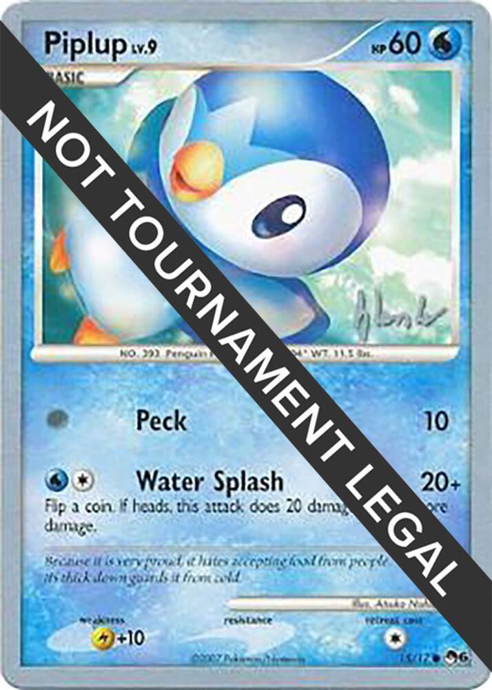 Piplup (15) - 2008 (Dylan Lefavour) 15/17 card from World Championship Decks