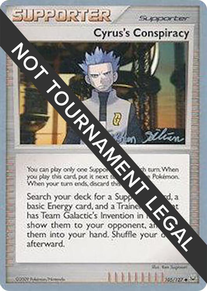 Cyrus's Conspiracy - 2009 (Stephen Silvestro) 105/127 card from World Championship Decks