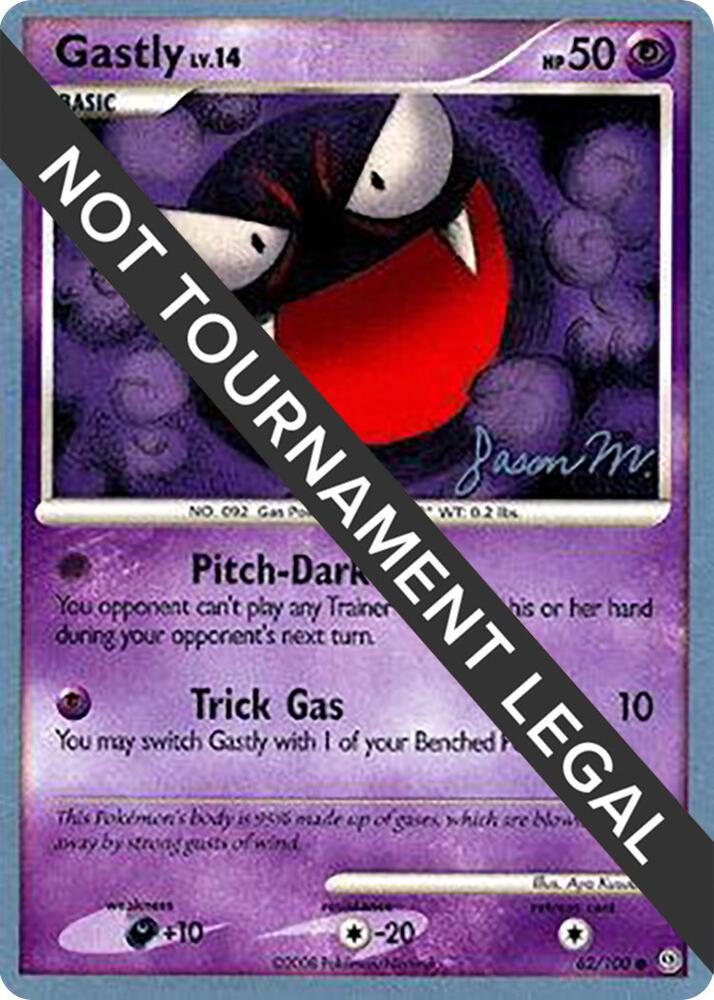 Gastly - 2009 (Jason Martinez) 62/100 card from World Championship Decks