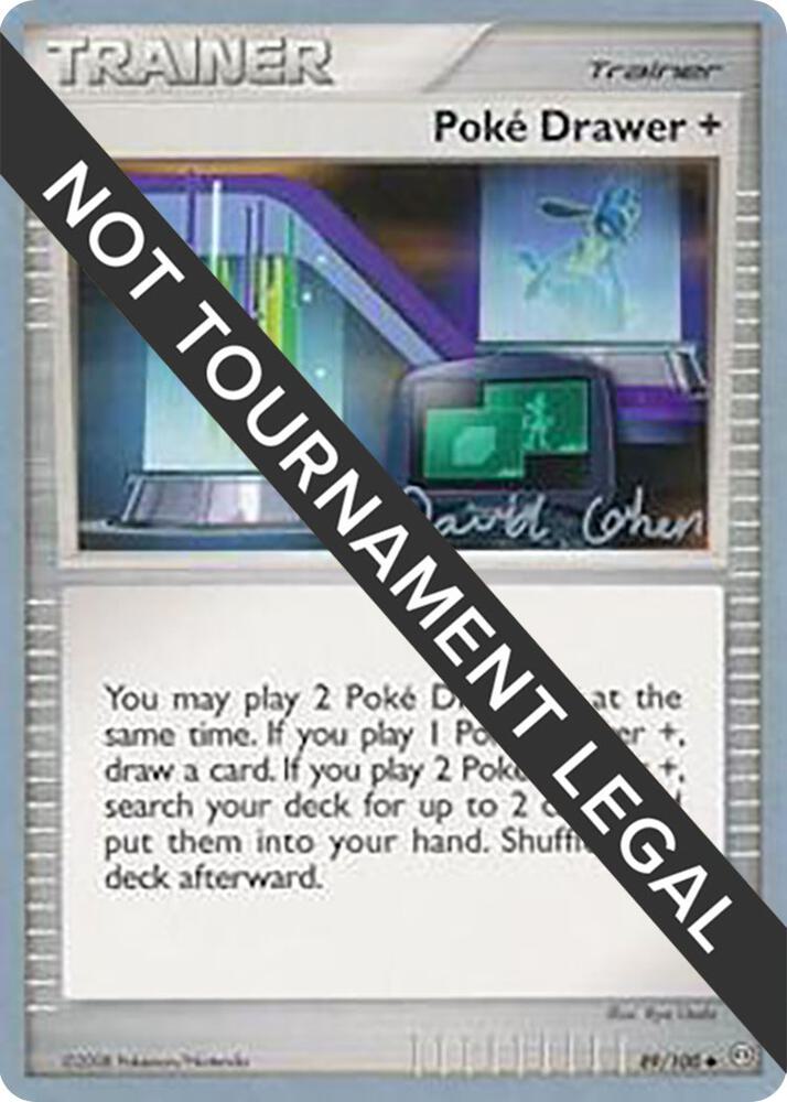 Poke Drawer + - 2009 (David Cohen) 89/100 card from World Championship Decks