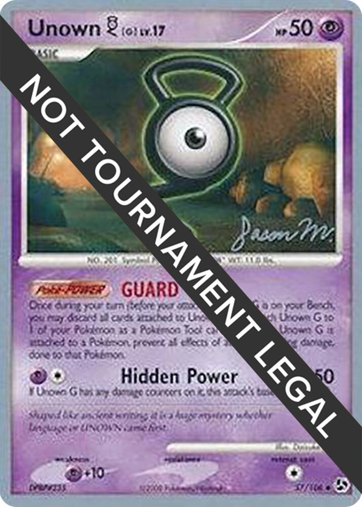 Unown [G] - 2009 (Jason Martinez) 57/106 card from World Championship Decks