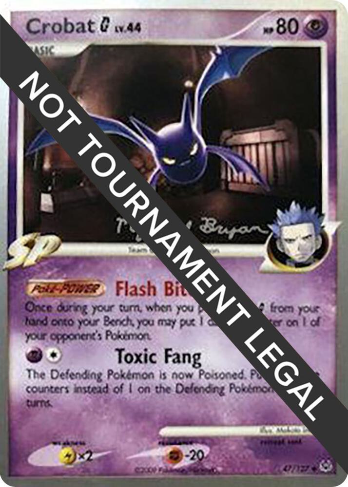 Crobat G - 2010 (Mychael Bryan) 47/127 card from World Championship Decks