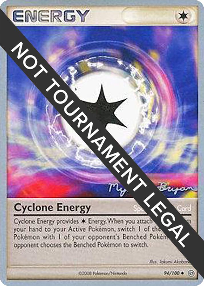 Cyclone Energy - 2010 (Mychael Bryan) 94/100 card from World Championship Decks