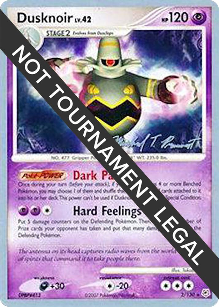 Dusknoir - 2010 (Michael Pramawat) 2/130 card from World Championship Decks