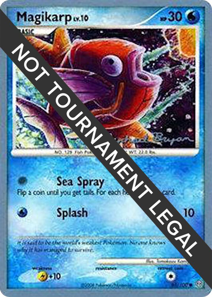 Magikarp - 2010 (Mychael Bryan) 65/100 card from World Championship Decks