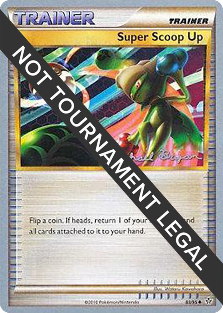 Super Scoop Up - 2010 (Mychael Bryan) 83/95 card from World Championship Decks