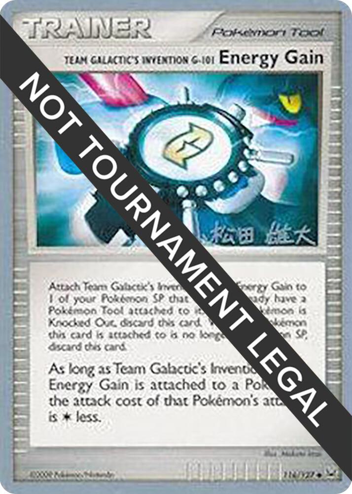 Team Galactic's Invention G-101 Energy Gain - 2010 (Yuta Komatsuda) 116/127 card from World Championship Decks