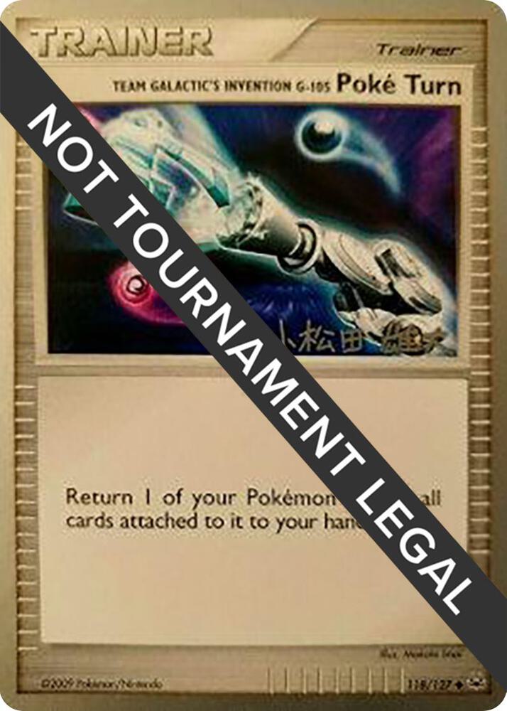 Team Galactic's Invention G-105 Poke Turn - 2010 (Yuta Komatsuda) 118/127 card from World Championship Decks