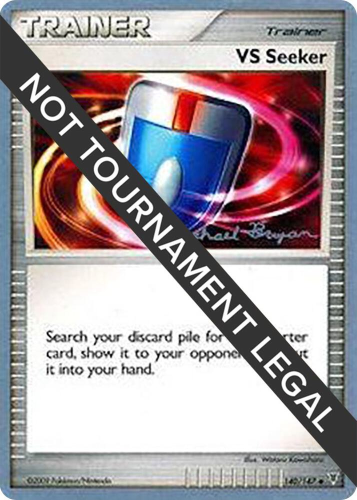 VS Seeker - 2010 (Mychael Bryan) 140/147 card from World Championship Decks