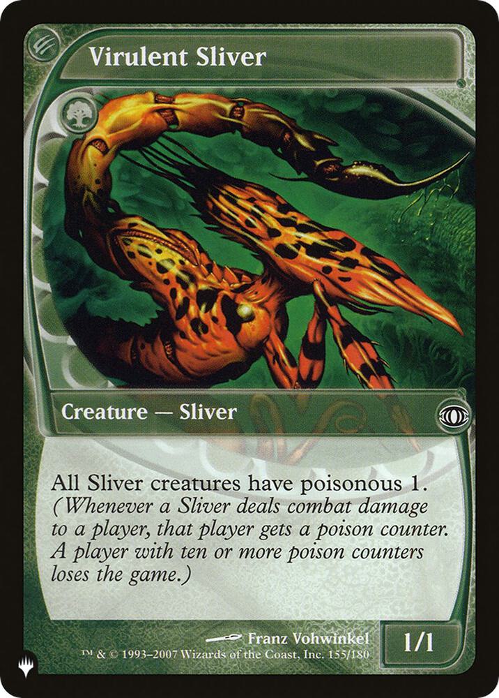Virulent Sliver 155/180 card from The List Reprints