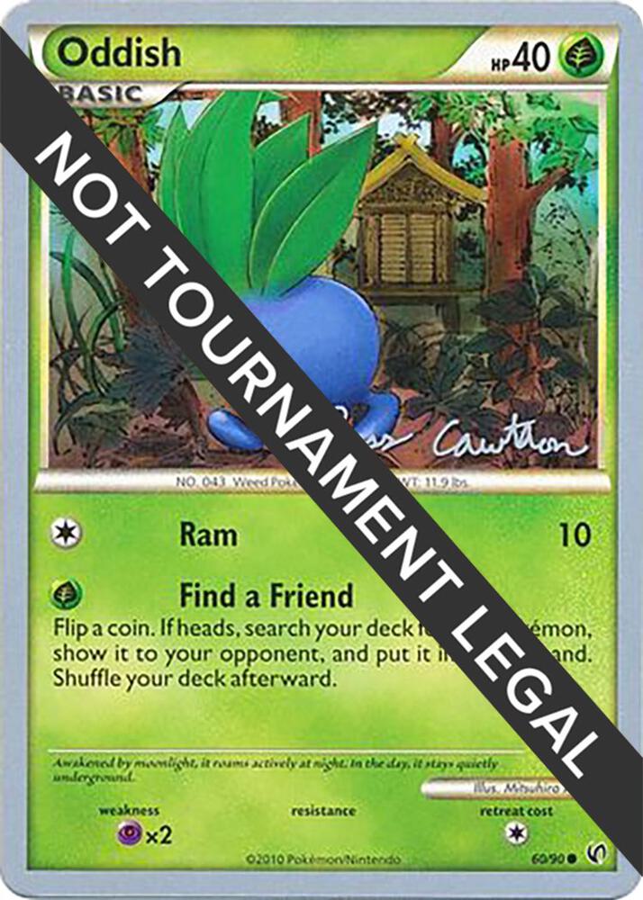 Oddish - 2011 (Ross Cawthon) 60/90 card from World Championship Decks
