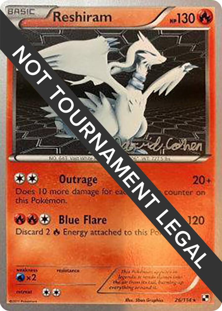 Reshiram - 2011 (David Cohen) 26/114 card from World Championship Decks